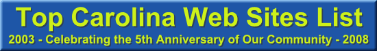 Top Carolina Web Sites List - Still Free 5 Years Later! Top Carolina Web Sites List - Still Free 5 Years Later!